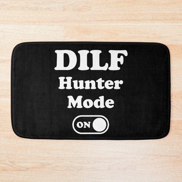 Item preview, DILF Hunter Mode On designed and sold by PapaBujuGaming.