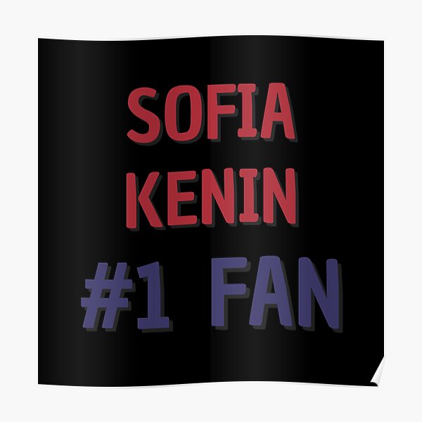 "Sofia Kenin - #1 Fan" Poster for Sale by Rybariuns | Redbubble
