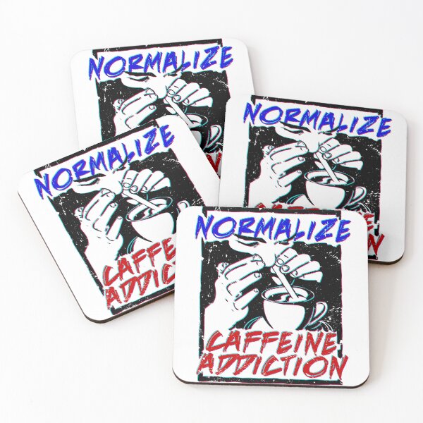 Item preview, Normalize Caffeine Addiction designed and sold by PapaBujuGaming.