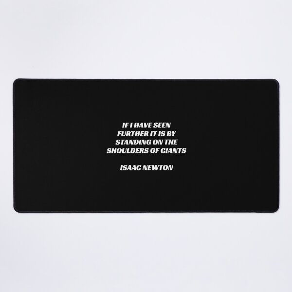 Item preview, Newton famous quote - Shoulders of giants designed and sold by Inspirationmotivation.