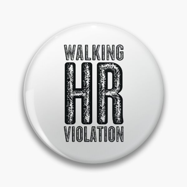 Item preview, Vintage Walking HR Violation - Black Text  designed and sold by Whimsical  Thinker.