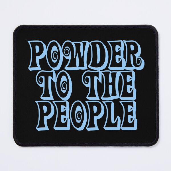 Item preview, Powder To The People - Skier designed and sold by JourneyCreative.