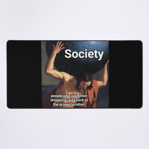 Item preview, People who push their shopping cart back to the proper location - Thanksgiving, Christmas And Birthday Party Gift Ideas for Classic Memes Lovers and Fans designed and sold by Memeing Everything.