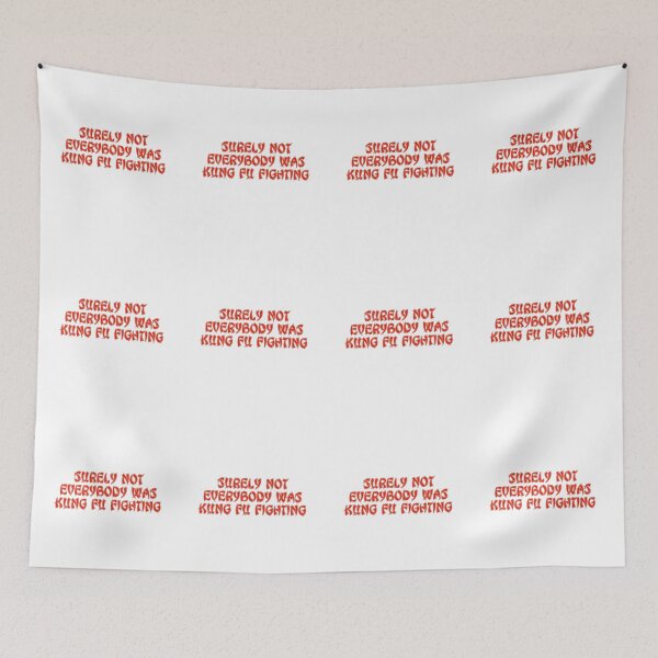 Item preview, Surely Not Everybody Was Kung Fu Fighting - Martial Arts designed and sold by JourneyCreative.