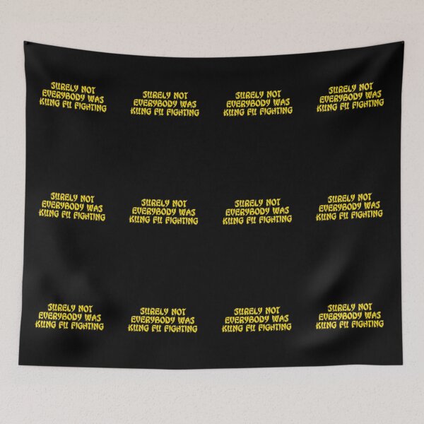 Item preview, Surely Not Everybody Was Kung Fu Fighting - Martial Arts designed and sold by JourneyCreative.