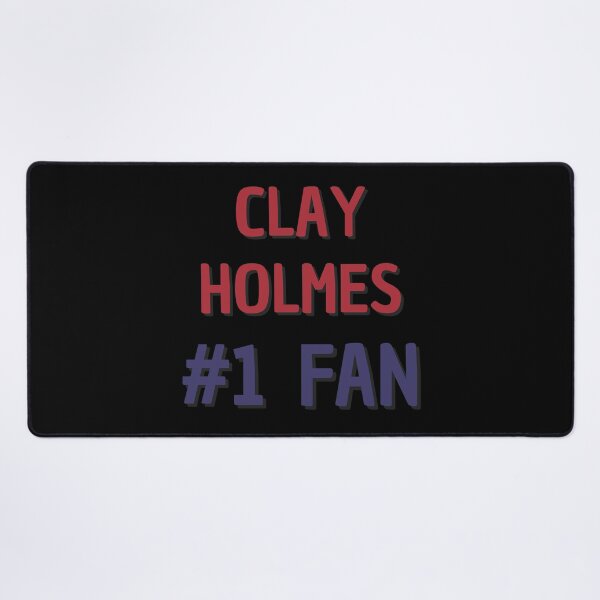 Item preview, Clay Holmes - #1 Fan designed and sold by Rybariuns.