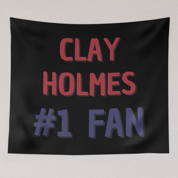 Item preview, Clay Holmes - #1 Fan designed and sold by Rybariuns.