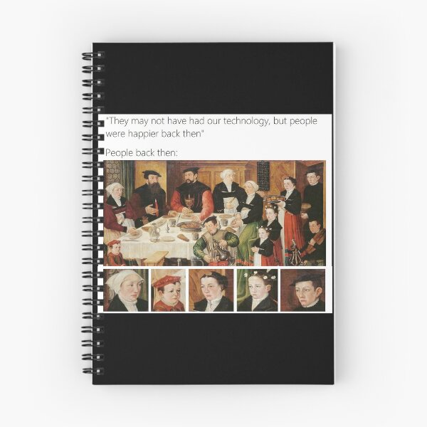 Item preview, They may not have had our technology but people were happier back then - Thanksgiving, Christmas And Birthday Party Gift Ideas for Classic Memes Lovers and Fans designed and sold by Memeing Everything.