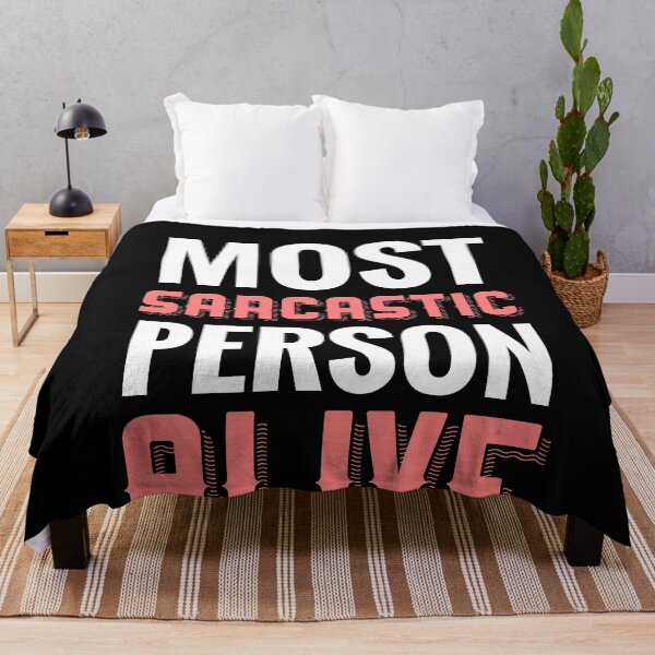 Item preview, Most Sarcastic Person Alive : Sarcasm Quote designed and sold by EnzoVectorism.