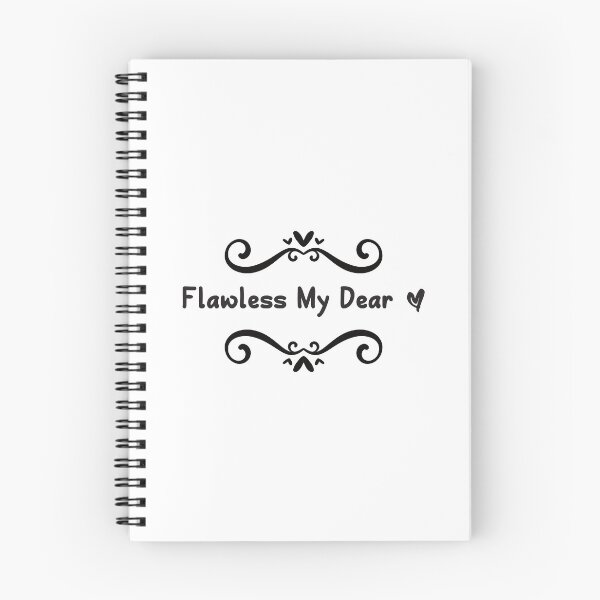 Item preview, Flawless My Dear designed and sold by munochill.