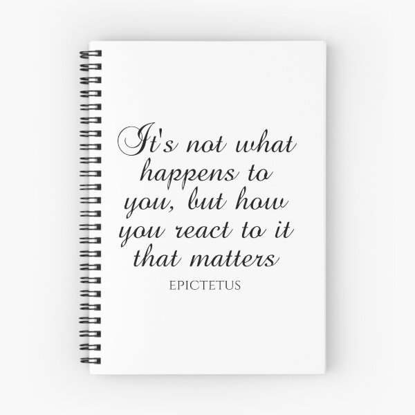 Item preview, It's Not What Happens To You But How You React To It That Matters - Epictetus - Philosophy designed and sold by PhiloJourney.