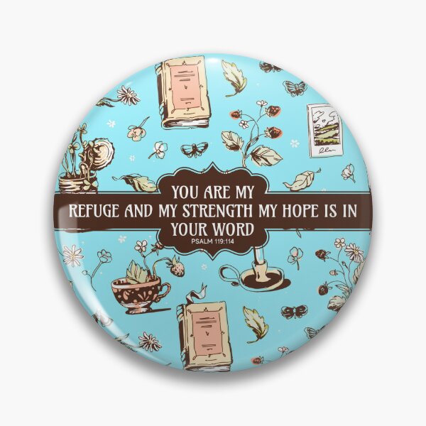 Item preview, YOU ARE MY REFUGE AND MY STRENGTH MY HOPE IS IN  YOUR WORD Psalm 119 Verse 114 - Christian Bible Study Scriptures | Gospel Art | Cute Cool designed and sold by MJDezigns.