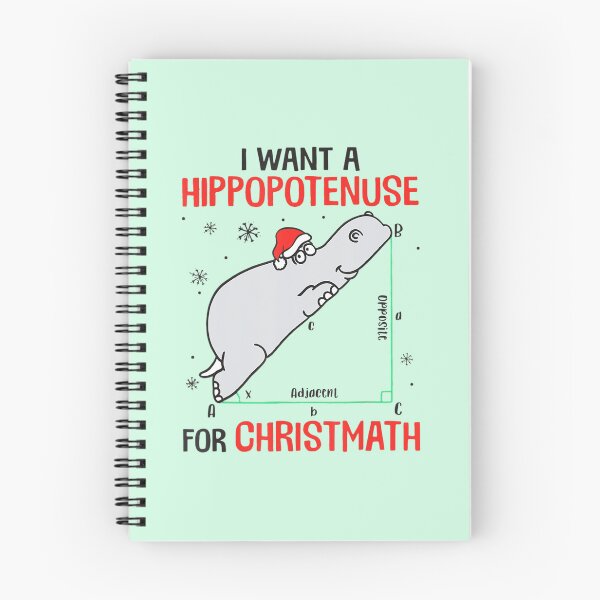Item preview, I Wants Hippopotenuse For Christmas Math Lover designed and sold by malconerh.