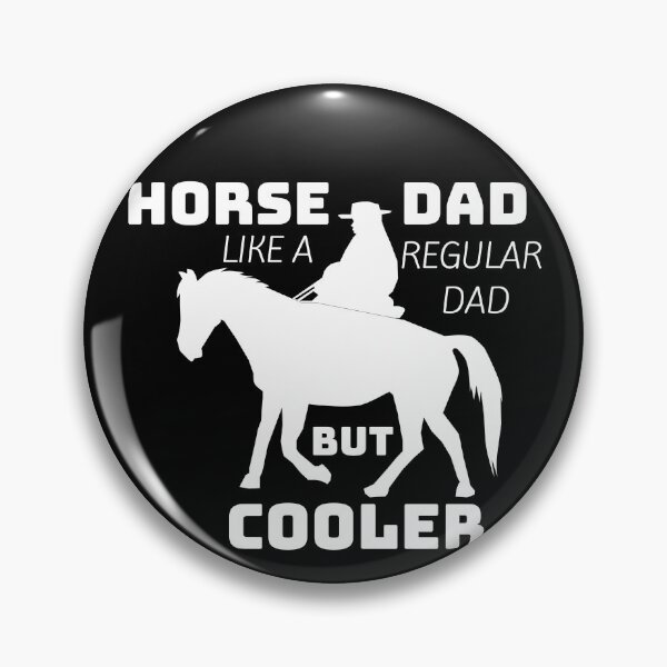 Item preview, Horse Dad Like A Regular Dad But Cooler designed and sold by designerpriti.