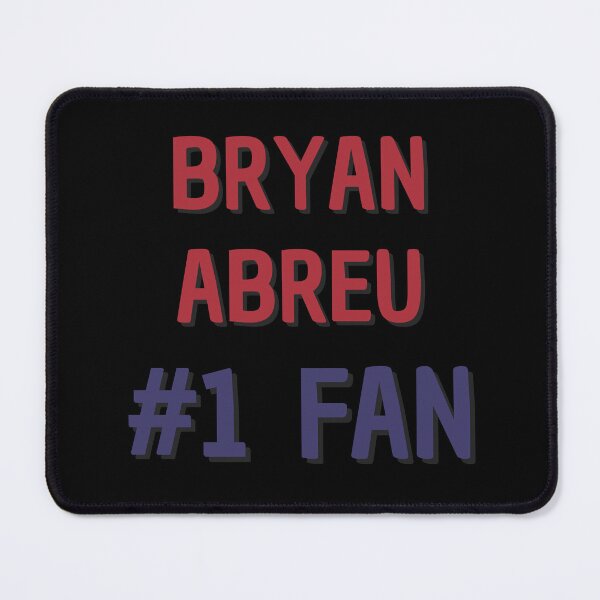 Item preview, Bryan Abreu - #1 Fan designed and sold by Rybariuns.