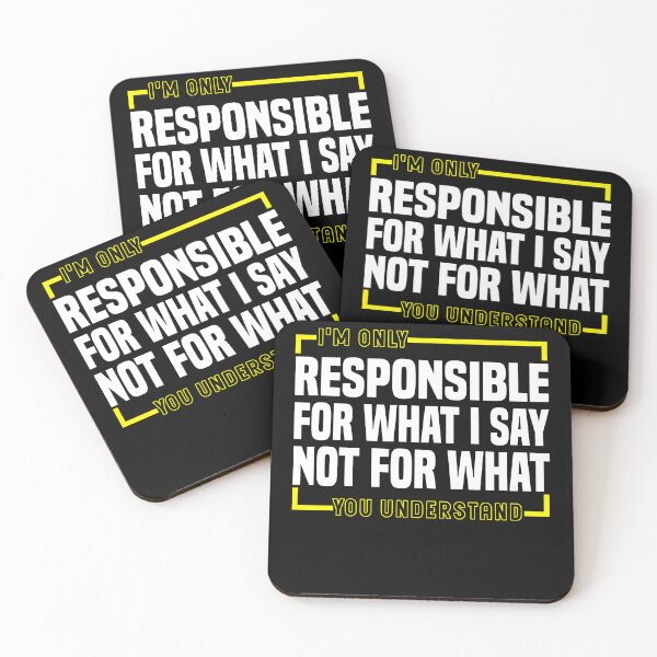 Item preview, I'm only responsible for what i say not for what you understand - Funny Saying designed and sold by Blonc-ou.
