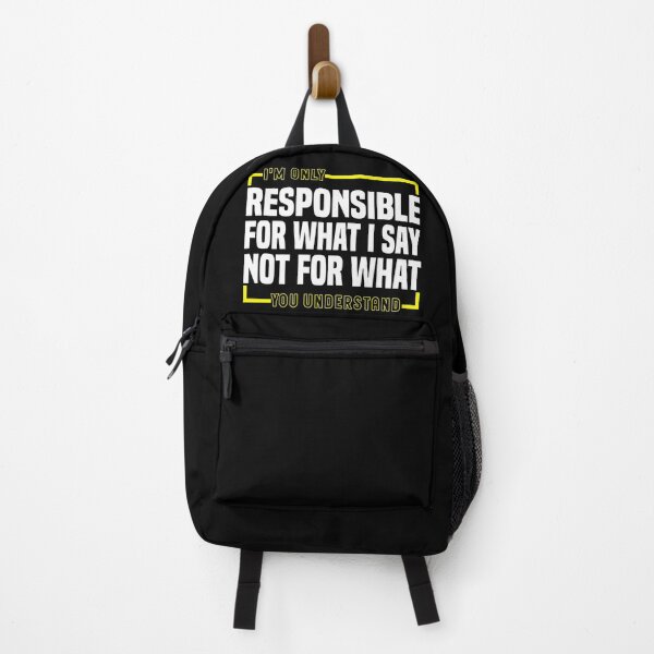 Item preview, I'm only responsible for what i say not for what you understand - Funny Saying designed and sold by Blonc-ou.
