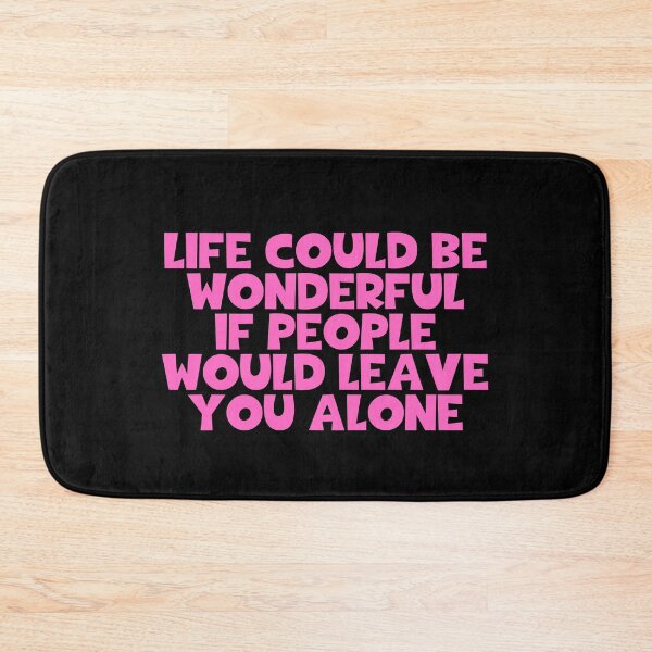 Item preview, Life Could Be Wonderful If People Would Leave You Alone - Charlie Chaplin designed and sold by JourneyCreative.