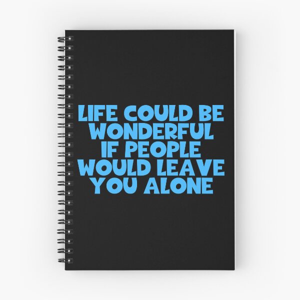 Item preview, Life Could Be Wonderful If People Would Leave You Alone - Charlie Chaplin Quotes designed and sold by JourneyCreative.