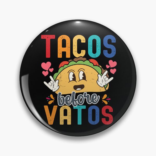 Item preview, Tacos Before Vatos Funny Anti Valentines Mexican Humor (Valentine Gift For Tacos Lover) designed and sold by i-longmanshop.