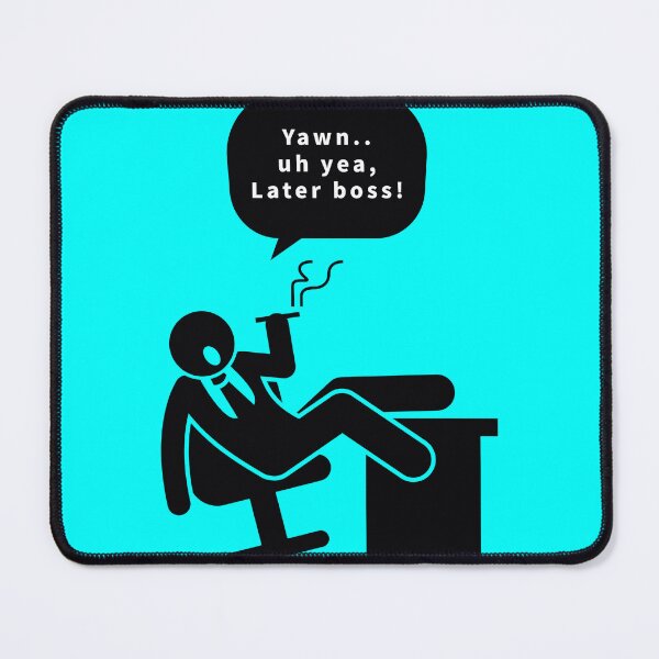 Item preview, Yawns Later boss! designed and sold by Rz-Fz.