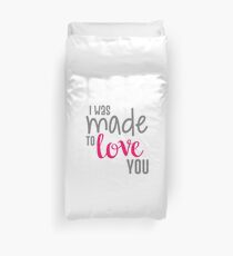 buffy - i was made to love you Duvet Cover