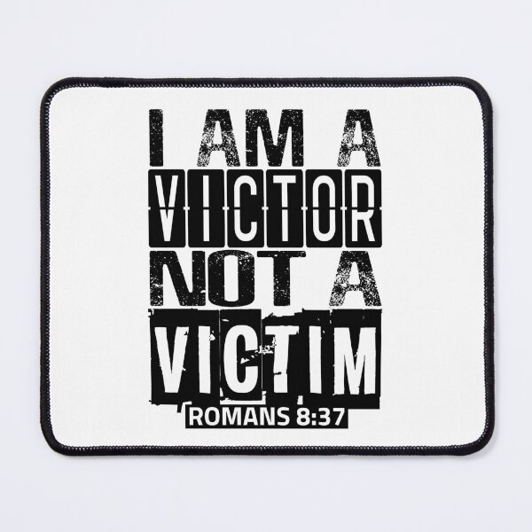 Item preview, I Am A Victor Not A Victim designed and sold by plushism.
