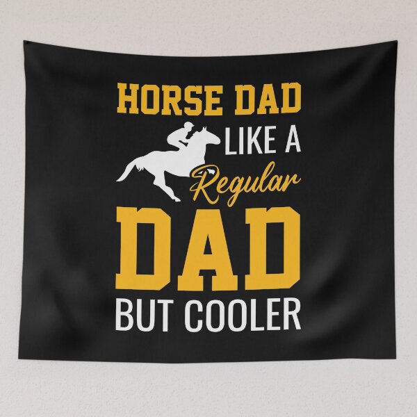 Item preview, Horse Dad Like A Regular Dad But Cooler designed and sold by FROUZA Design.