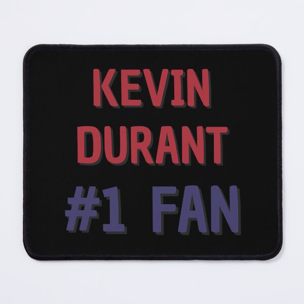 Item preview, Kevin Durant - #1 Fan designed and sold by Rybariuns.
