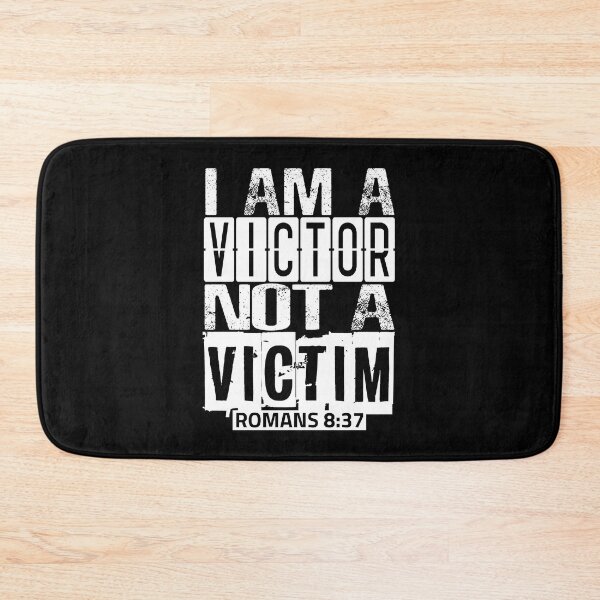 Item preview, I Am A Victor Not A Victim designed and sold by plushism.