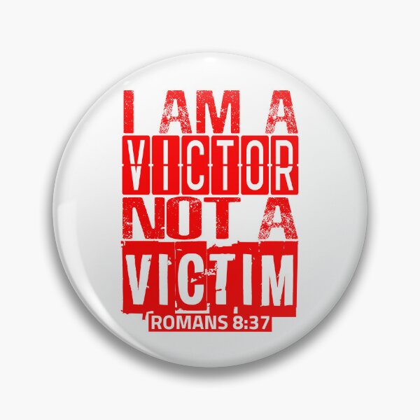 Item preview, I Am A Victor Not A Victim designed and sold by plushism.