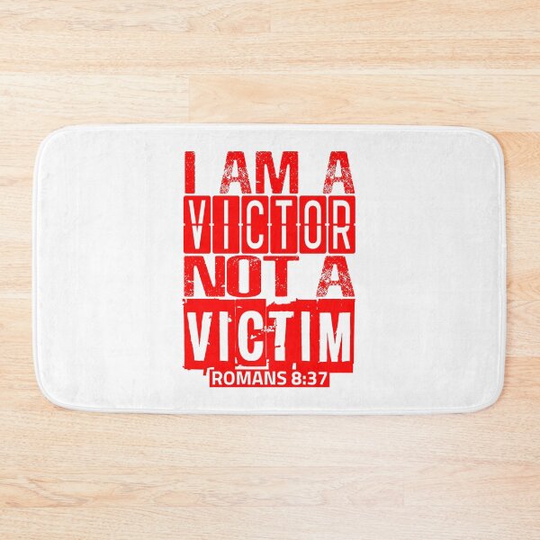 Item preview, I Am A Victor Not A Victim designed and sold by plushism.