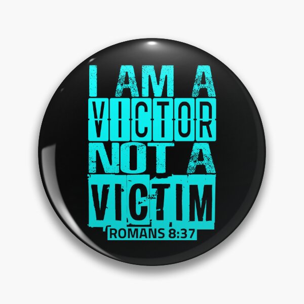 Item preview, I Am A Victor Not A Victim designed and sold by plushism.
