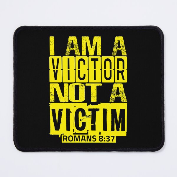 Item preview, I Am A Victor Not A Victim designed and sold by plushism.