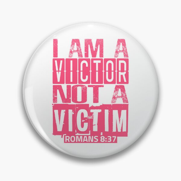 Item preview, I Am A Victor Not A Victim designed and sold by plushism.