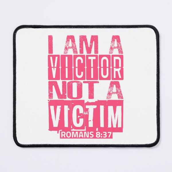 Item preview, I Am A Victor Not A Victim designed and sold by plushism.