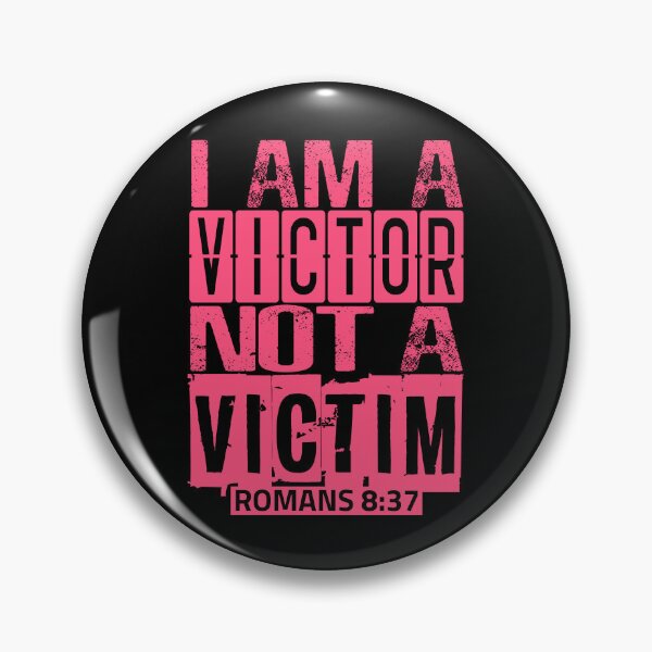 Item preview, I Am A Victor Not A Victim designed and sold by plushism.