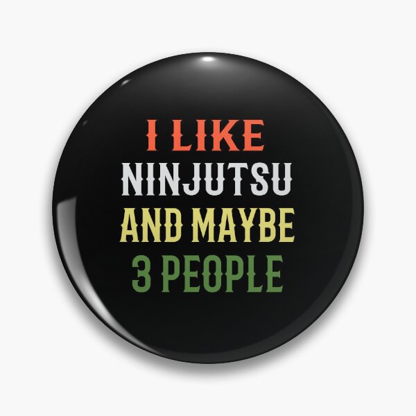 Item preview, I Like Ninjutsu And Maybe Three People! Funny Design. Ninjutsu Instructor Design - Japanese Martial Art Design For A Karate Lover designed and sold by TheKarateStore.
