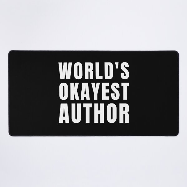 Item preview, World's Okayest Author designed and sold by texteestore.