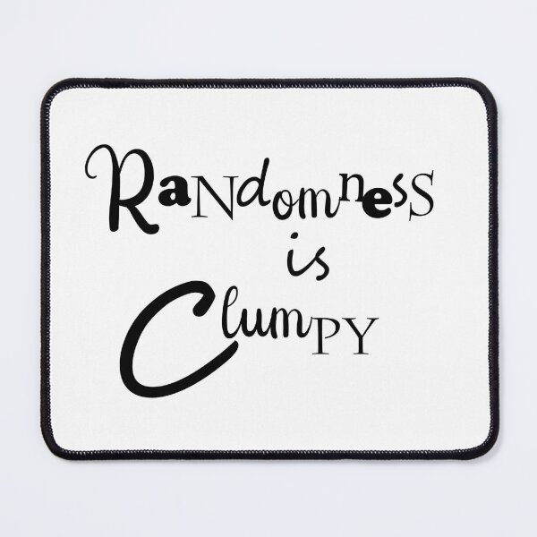 Item preview, Randomness is Clumpy designed and sold by SheMayCreate.