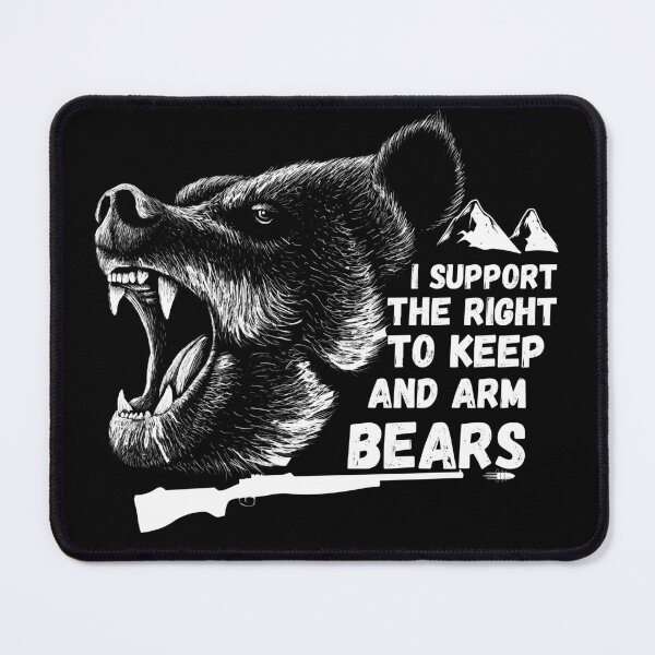 Item preview, I Support the Right To keep and Arm Bears designed and sold by Nicet-shirt1.