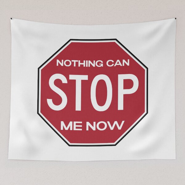 Item preview, Nothing Can Stop Me Now designed and sold by KleineStar.