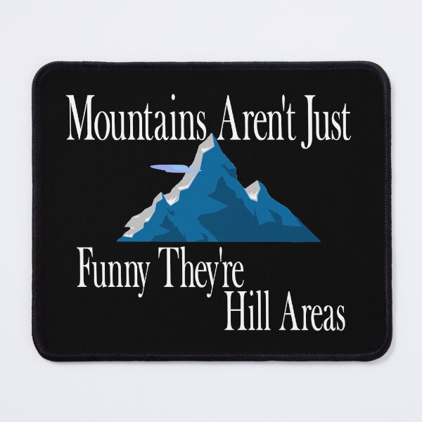 Item preview, Mountains Aren't Just Funny They're Hill Areas Sticker designed and sold by CuteHigh01.