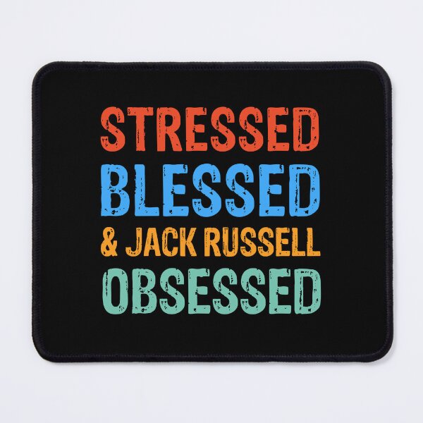 Item preview, Stressed Blessed and Jack Russell Obsessed Dog Gift designed and sold by Guarddogdrive.