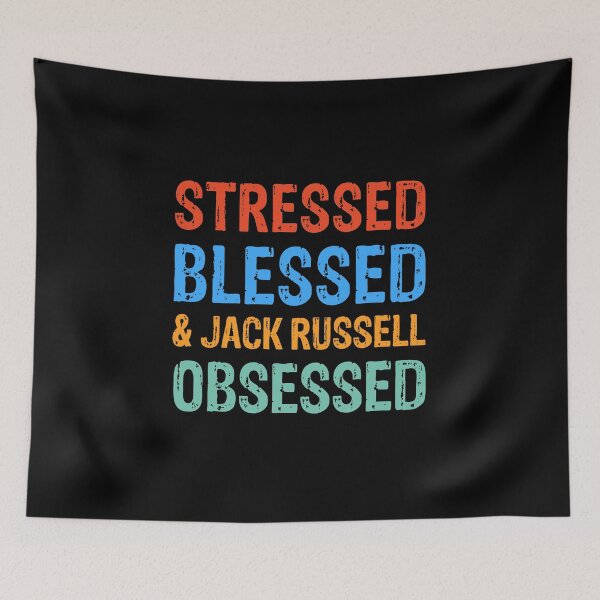 Item preview, Stressed Blessed and Jack Russell Obsessed Dog Gift  designed and sold by Guarddogdrive.