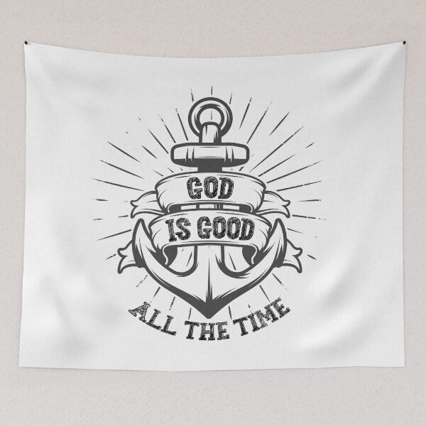 Item preview, God is Good All the Time designed and sold by plushism.