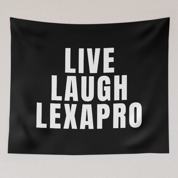 Item preview, Live Laugh Lexapro designed and sold by texteestore.