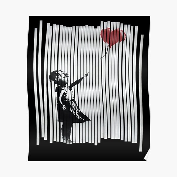 Hey I Fixed It Banksy Shredded Balloon Girl Poster For Sale By Kodiab Redbubble 