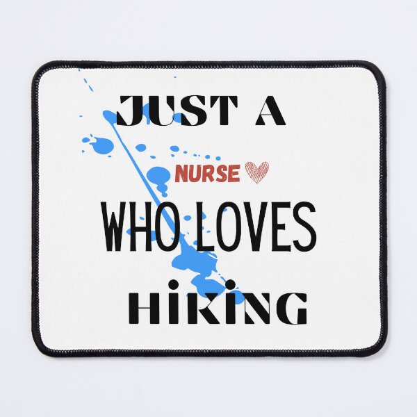 Item preview, just a nurse who loves hiking designed and sold by stalin-LB.