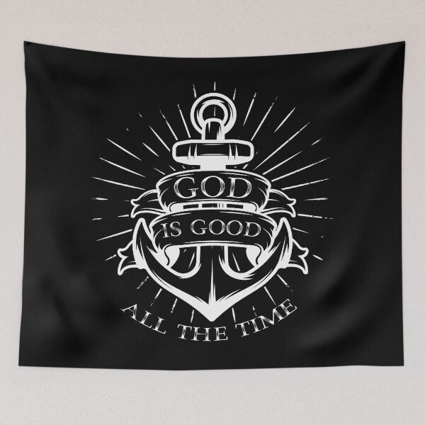 Item preview, God is Good All the Time designed and sold by plushism.